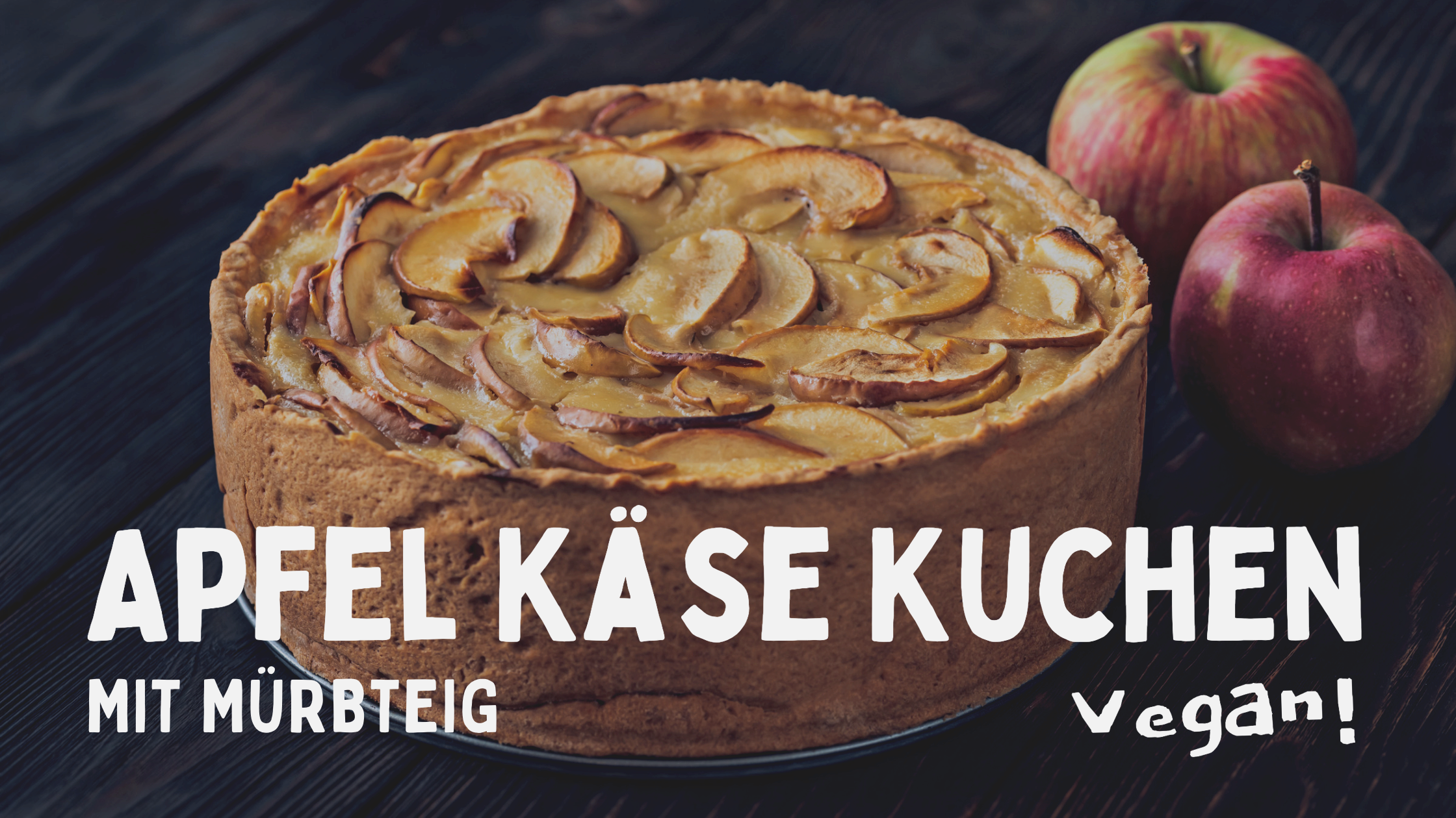 Apfel-Käse-Kuchen mit Mürbeteig - einfach, vegan &amp; so richtig lecker ...